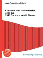 Concerns and Controversies Over the 2010 Commonwealth Games