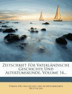 Zeitschrift für vaterländische Geschichte und Altertumskunde
