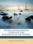 F. H. Bothe's antikgemessene Gedichte