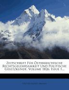 Zeitschrift für Österreichische Rechtsgelehrsamkeit und Politische Gesetzkunde, Jahrgang 1826, erster Band