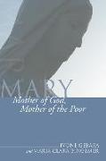 Mary, Mother of God, Mother of the Poor