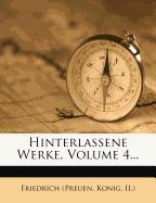 Hinterlassene Werke Friedrichs II., vierter Band