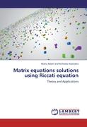 Matrix equations solutions using Riccati equation