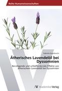 Ätherisches Lavendelöl bei Dyssomnien