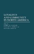 Loyalists and Community in North America