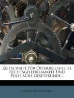 Zeitschrift für Österreichische Rechtsgelehrsamkeit und Politische Gesetzkunde, Jahrgang 1826, dritter Band