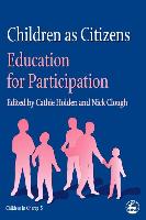 Children as Citizens: Education for Participation