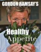 Gordon Ramsay's Healthy Appetite