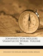 Johannes von Müllers Briefe an Carl Victor von Bonstetten