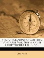 Zum Verständnisse Goethes