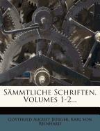 Gottfried August Buerger's Sämmtliche Schriften, erster Band, erster Theil