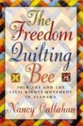 The Freedom Quilting Bee