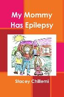My Mommy Has Epilepsy