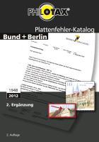 Plattenfehler-Katalog Bund + Berlin 2. Ergänzung