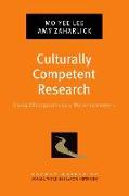 Culturally Competent Research: Using Ethnography as a Meta-Framework
