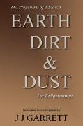 Earth, Dirt & Dust