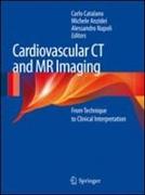 Cardiovascular CT and MR Imaging