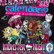 Calendario 2013. Monster High