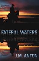 Fateful Waters