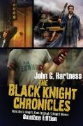 The Black Knight Chronicles (Omnibus Edition)
