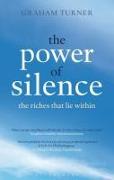 The Power of Silence