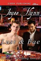 Lust & Fae [Anything Goes 1] (Siren Publishing Allure Manlove)