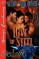 Love of Steel [The Callens 7] (Siren Publishing Menage Everlasting)
