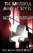 Agatha Christie - Early Novels, the Mysterious Affair at Styles and Secret Adversary