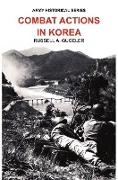 Combat Actions in Korea (Army Historical Series)