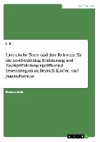 Literarische Texte und ihre Relevanz für die Leseförderung: Evaluierung und Exemplifizierung signifikanter Lesestrategien im Bereich Kinder- und Jugendliteratur