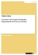 Executive Development Programs - Requirements and Success Factors