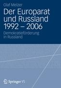 Der Europarat und Russland 1992 ¿ 2006