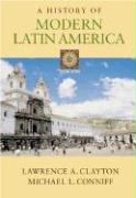 A History of Modern Latin America (with Infotrac) [With Infotrac]