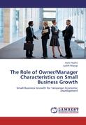 The Role of Owner/Manager Characteristics on Small Business Growth