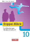 Doppel-Klick, Das Sprach- und Lesebuch, Differenzierende Ausgabe, 10. Schuljahr, Handreichungen für den Unterricht