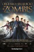 Orgullo y Prejuicio y Zombis = Pride and Prejudice and Zombies