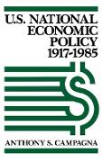 U.S. National Economic Policy, 1917-1985