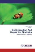 Kin Recognition And Oviposition Strategies