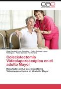 Colecistectomía Videolaparoscópica en el adulto Mayor