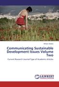 Communicating Sustainable Development Issues Volume Two