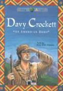 Davy Crockett: An American Hero [With CD]