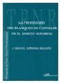 La prevención del blanqueo de capitales en el ámbito notarial