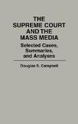 The Supreme Court and the Mass Media