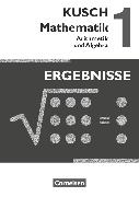 Kusch: Mathematik, Ausgabe 2013, Band 1, Arithmetik und Algebra (16. Auflage), Ergebnisse
