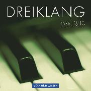 Dreiklang, Sekundarstufe I - Östliche Bundesländer und Berlin, 9./10. Schuljahr, Hörbeispiele 1 bis 6, Musik-CDs