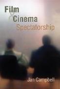 Film and Cinema Spectatorship