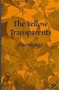 The Yellow Transparents
