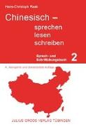 Chinesisch sprechen, lesen, schreiben 2