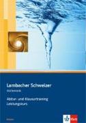 Lambacher Schweizer. Abitur- und Klausurtraining Leistungskurs . Hessen