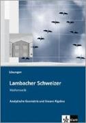 Lambacher-Schweizer. Sekundarstufe II. Analytische Geometrie und lineare Algebra Lösungen
